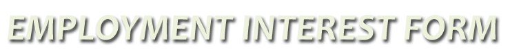 Employment Interest Form